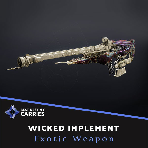 buy Wicked Implement Exotic Weapon farming service